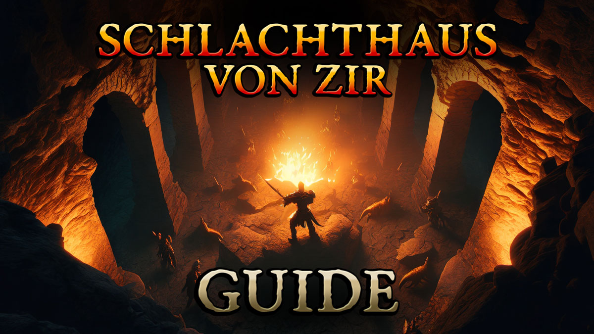 Diablo 4 Abattoir of Zir Guide (Zir's Schlachthaus) â€“ Tipps & Tricks