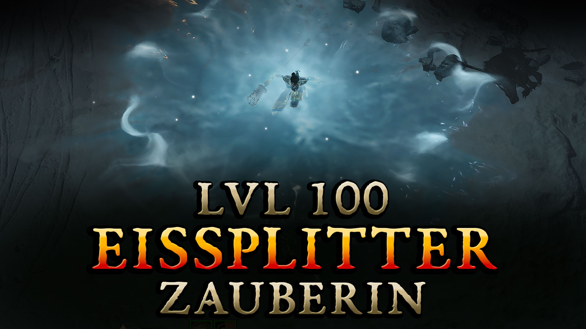 Eissplitter Zauberin LVL 100 Endgame Build für Season 1