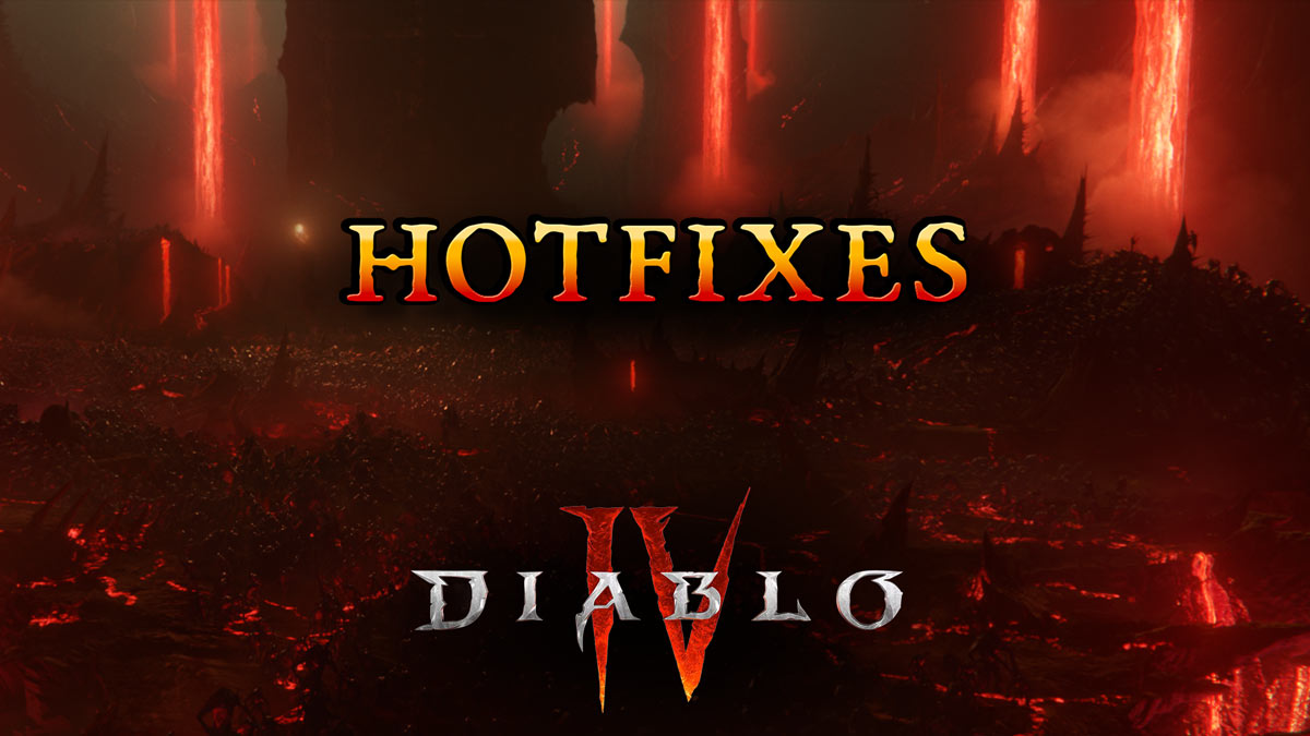 Alle Hotfixes fÃ¼r Diablo 4 Patch 1.2.0