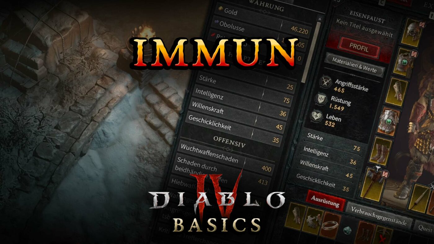 Diablo 4 Immun / ImmunitÃ¤t Statuseffekt erklÃ¤rt