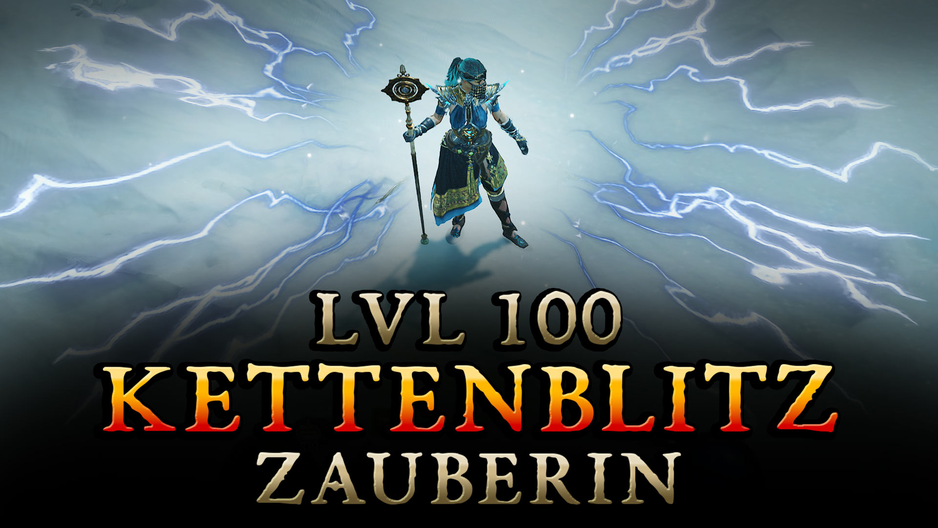 Kettenblitz Zauberin LVL 100 Endgame Build für Season 1