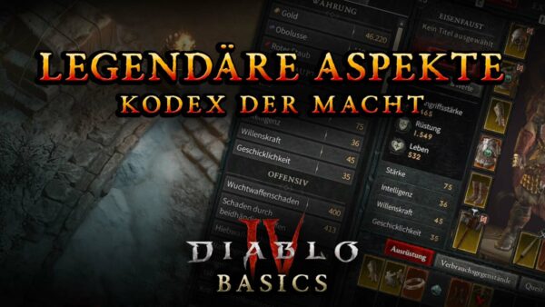 Diablo 4 Legendäre Aspekte & Kodex der Macht